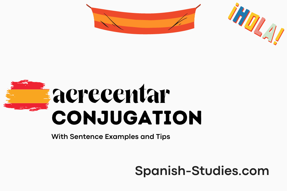 spanish conjugation of acrecentar