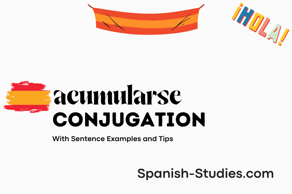 spanish conjugation of acumularse