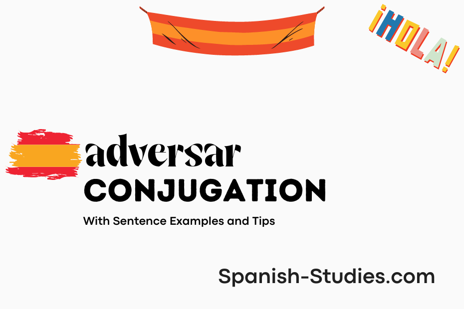 spanish conjugation of adversar
