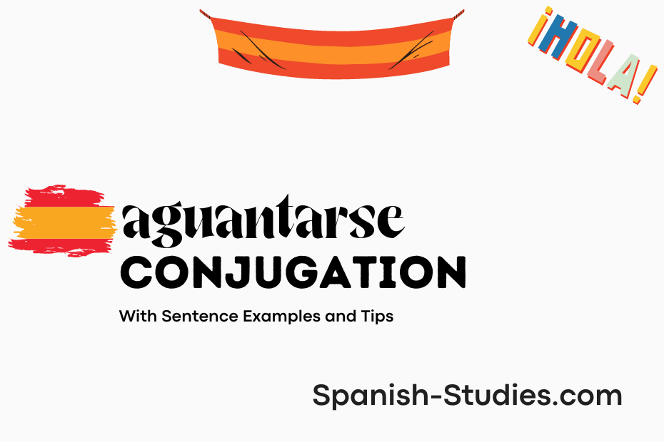 spanish conjugation of aguantarse