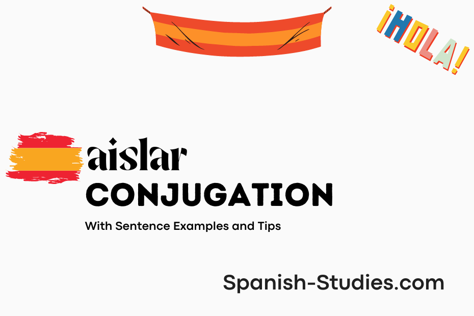 spanish conjugation of aislar