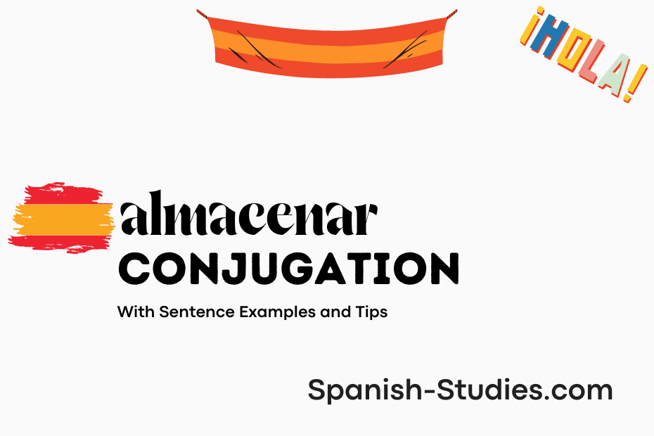 spanish conjugation of almacenar