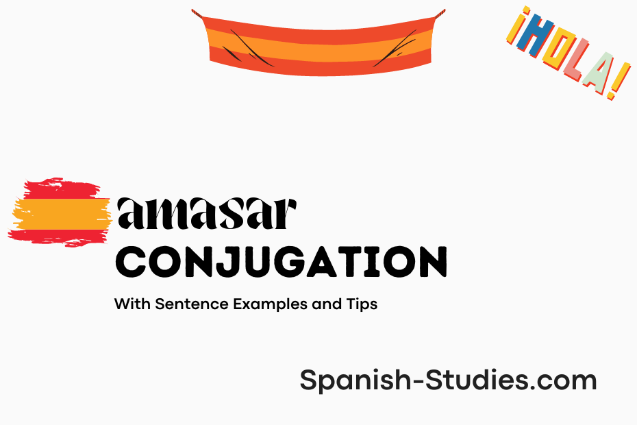 spanish conjugation of amasar