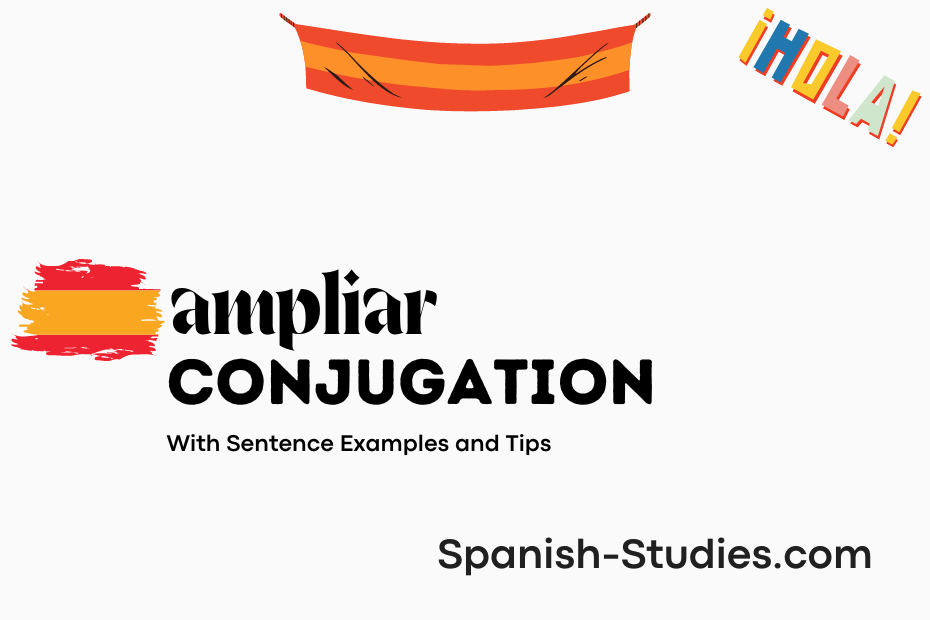 spanish conjugation of ampliar