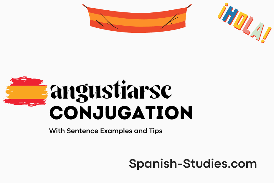 spanish conjugation of angustiarse