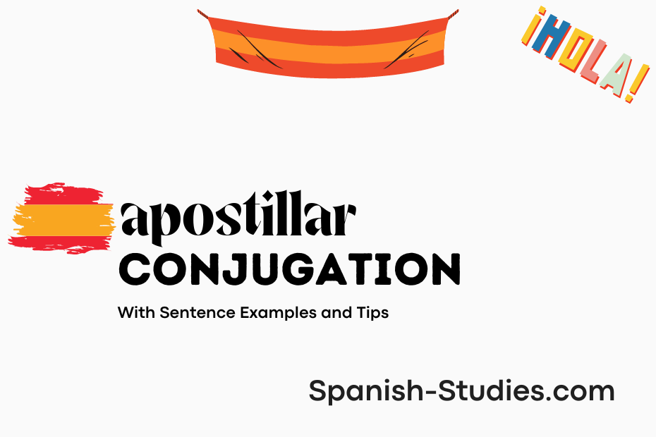 spanish conjugation of apostillar