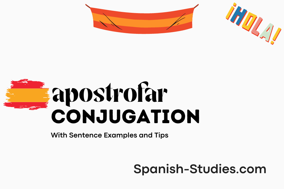 spanish conjugation of apostrofar