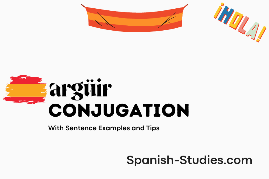 spanish conjugation of argüir