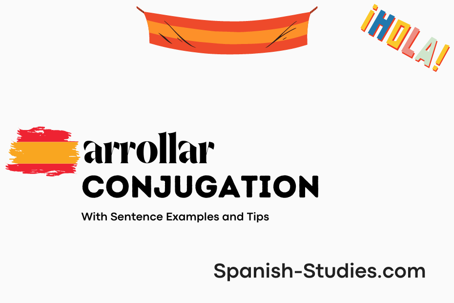 spanish conjugation of arrollar