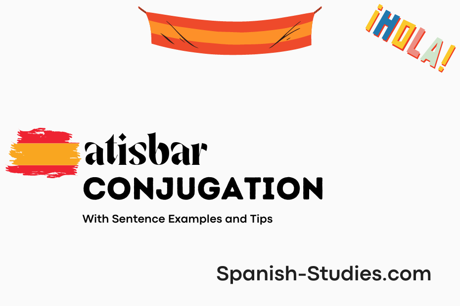 spanish conjugation of atisbar