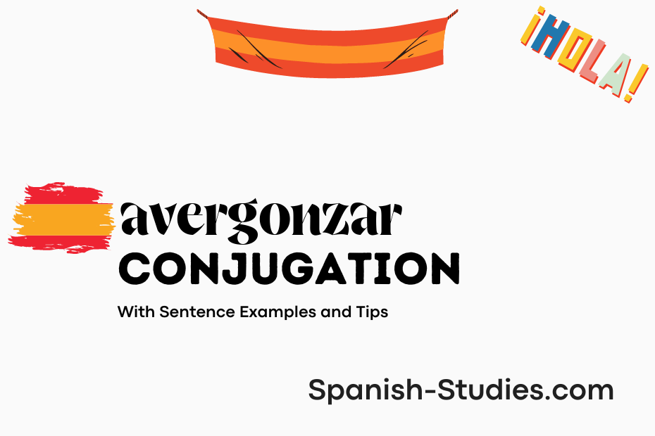 spanish conjugation of avergonzar