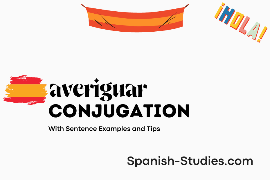 spanish conjugation of averiguar