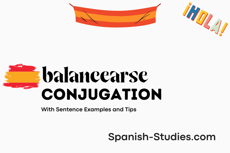 spanish conjugation of balancearse
