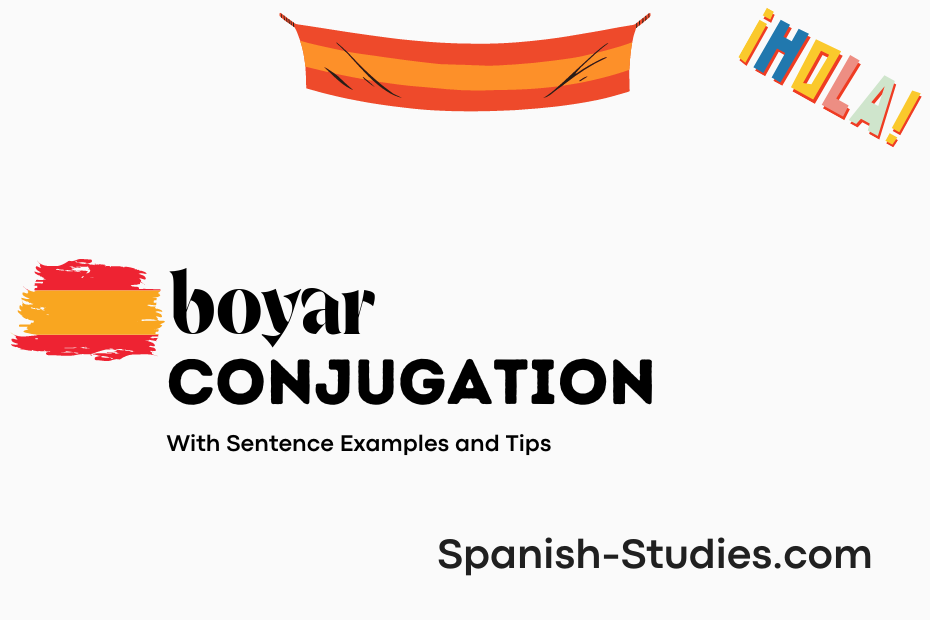 spanish conjugation of boyar