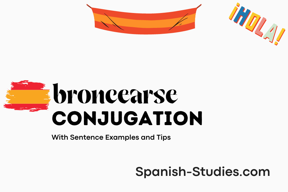 spanish conjugation of broncearse