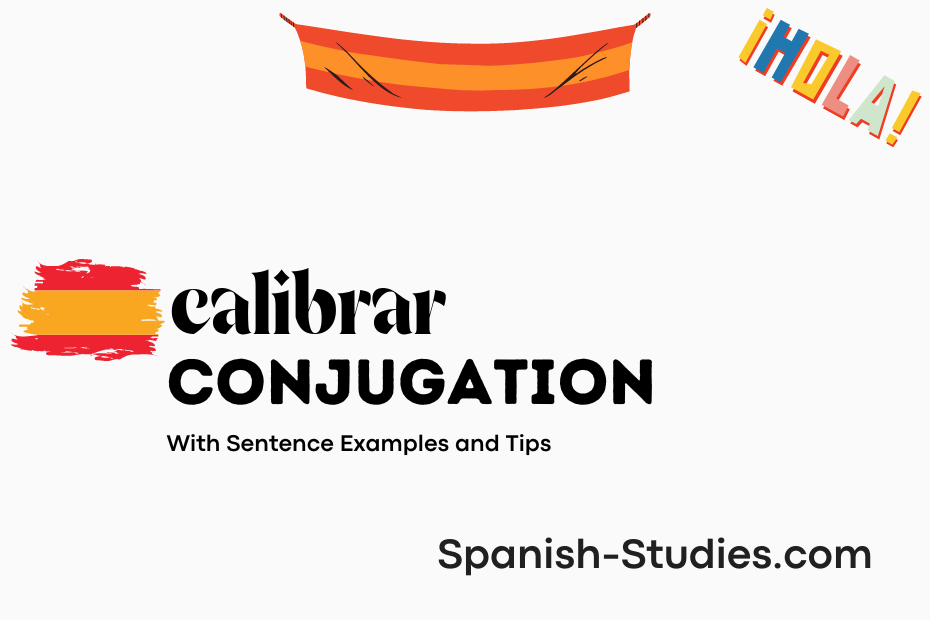 spanish conjugation of calibrar