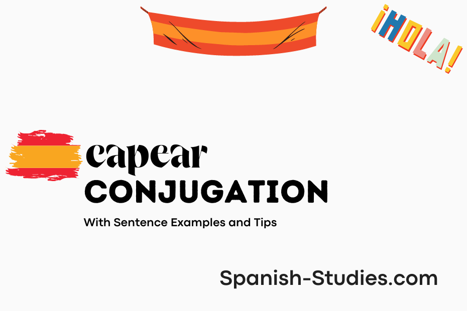 spanish conjugation of capear