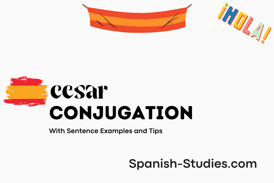 spanish conjugation of cesar