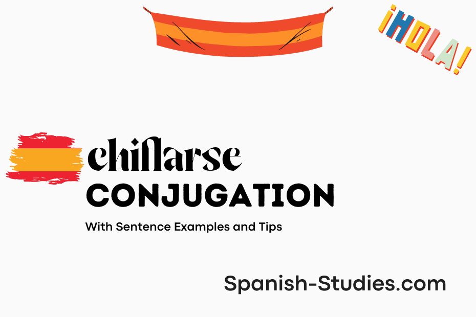 spanish conjugation of chiflarse