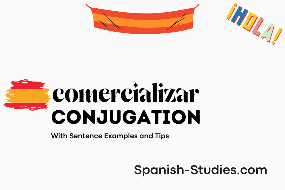 spanish conjugation of comercializar