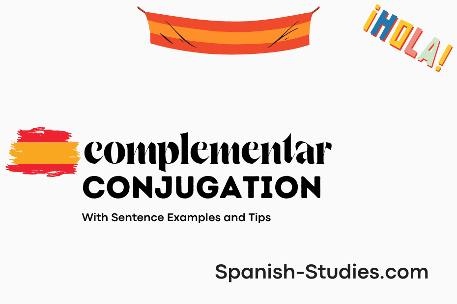 spanish conjugation of complementar