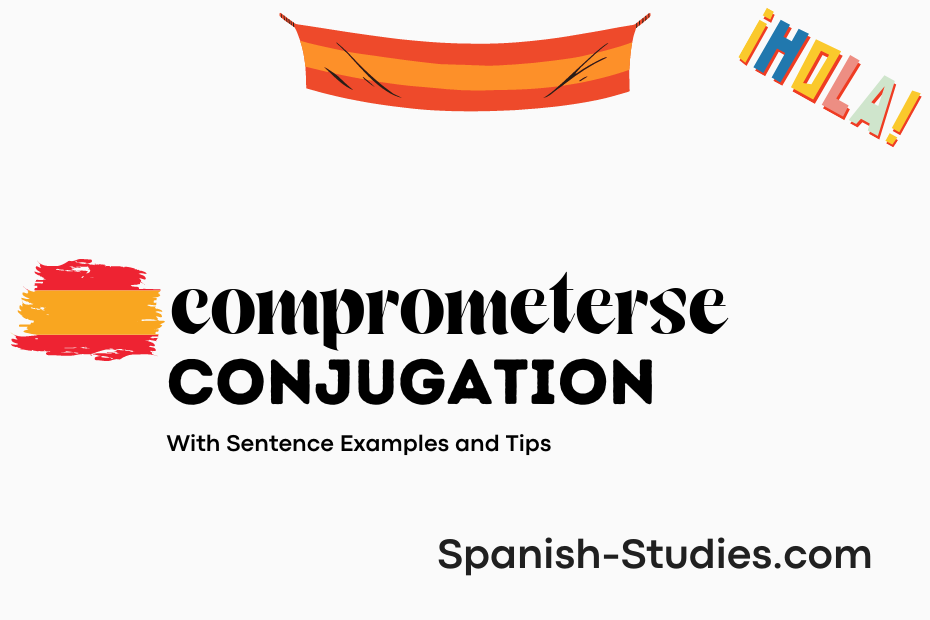 spanish conjugation of comprometerse