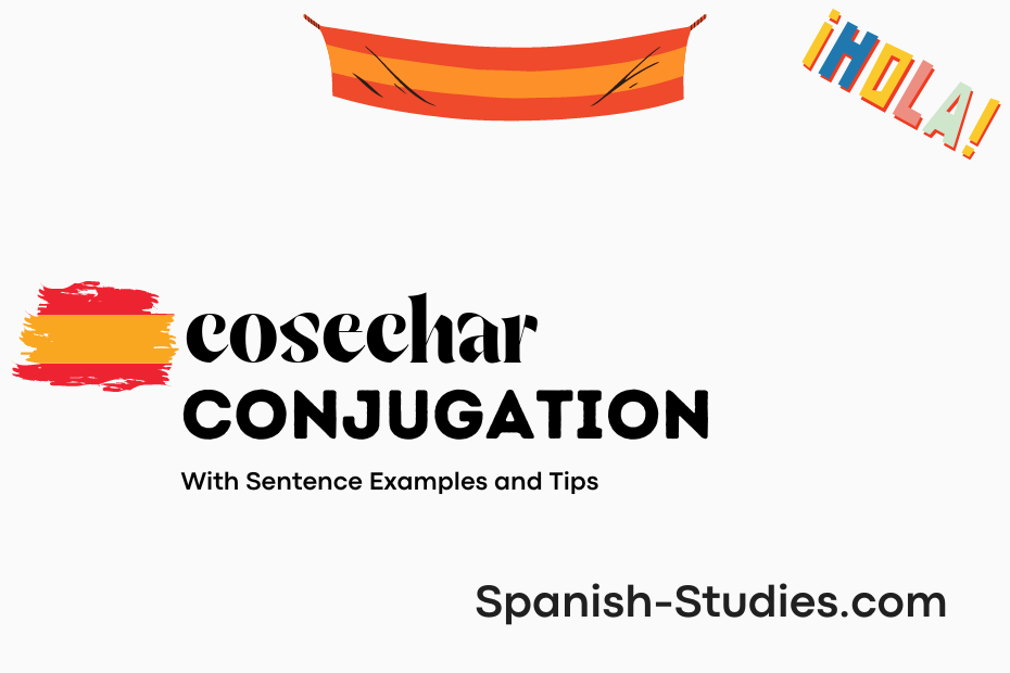 spanish conjugation of cosechar