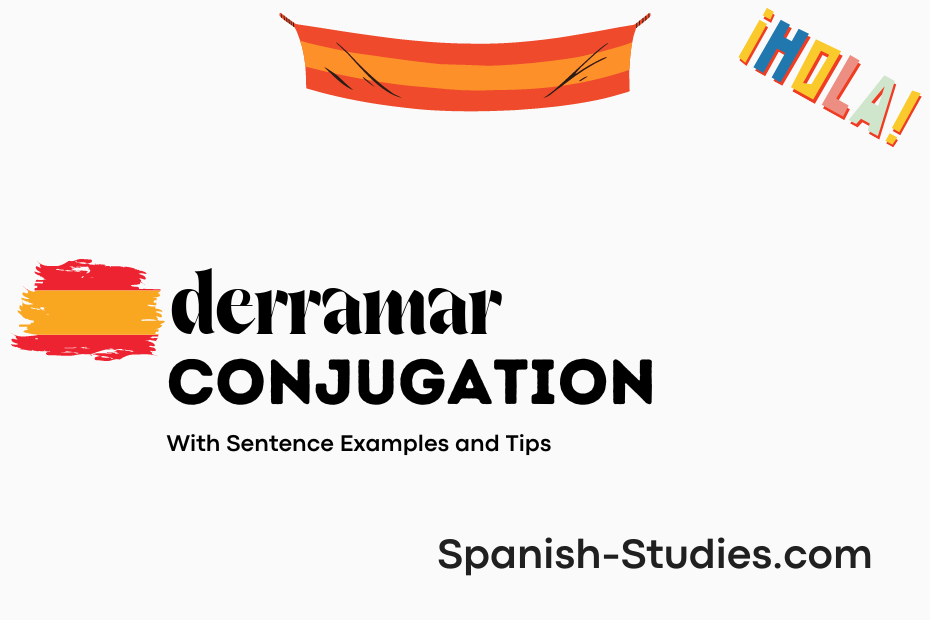 spanish conjugation of derramar