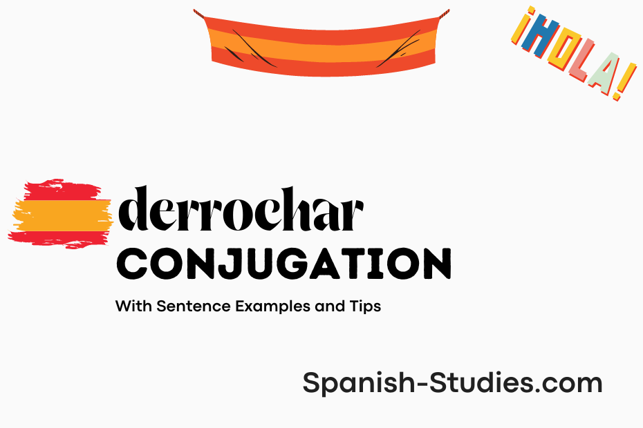 spanish conjugation of derrochar