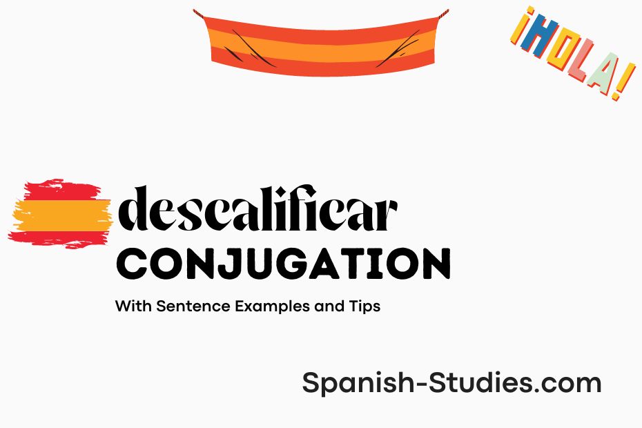 spanish conjugation of descalificar