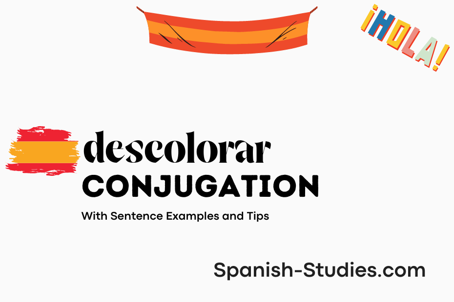 spanish conjugation of descolorar