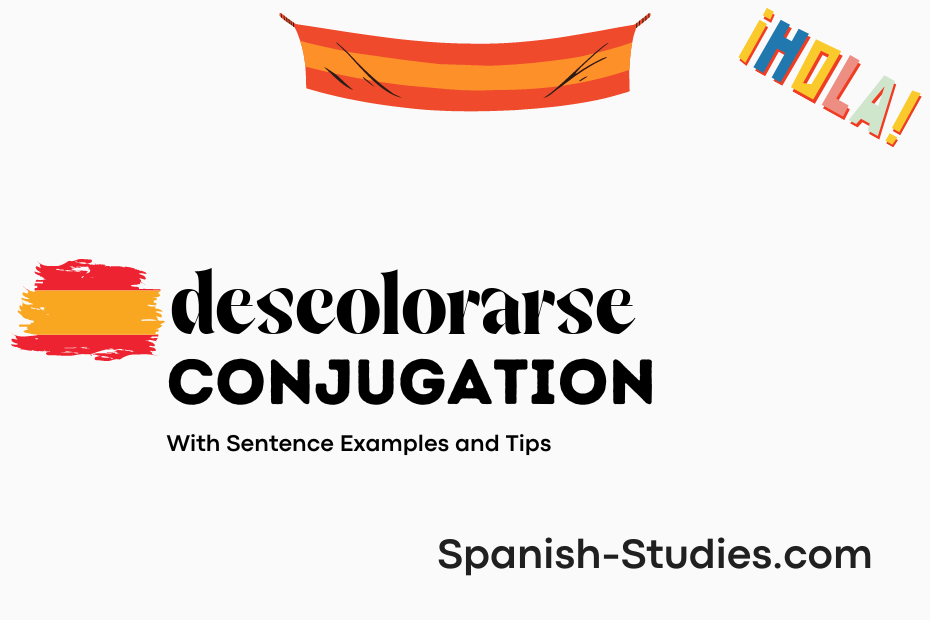 spanish conjugation of descolorarse