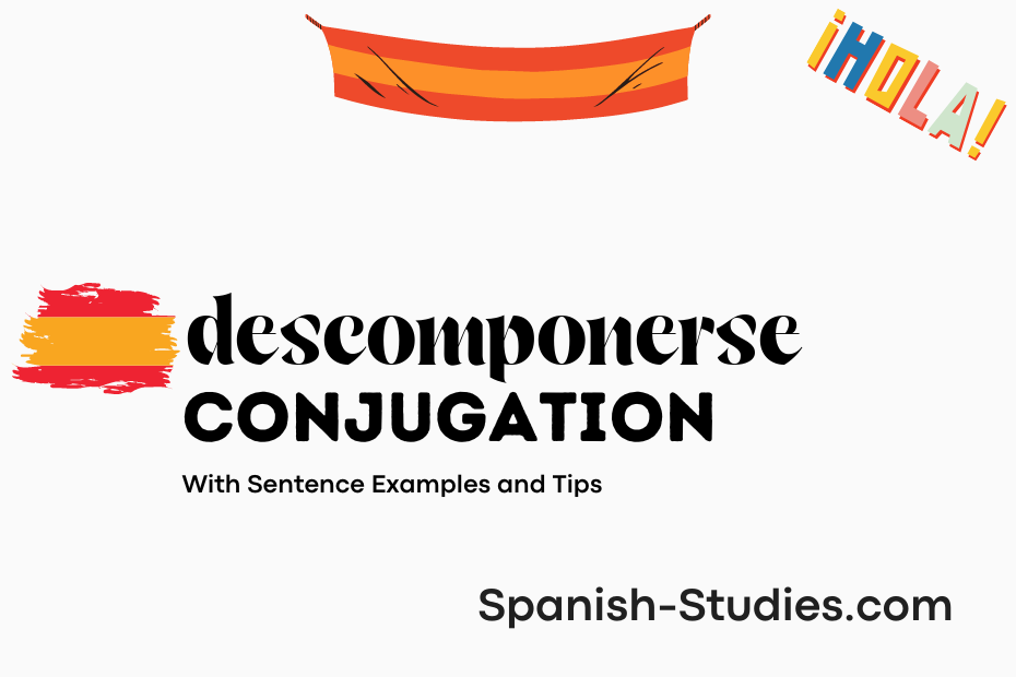 spanish conjugation of descomponerse