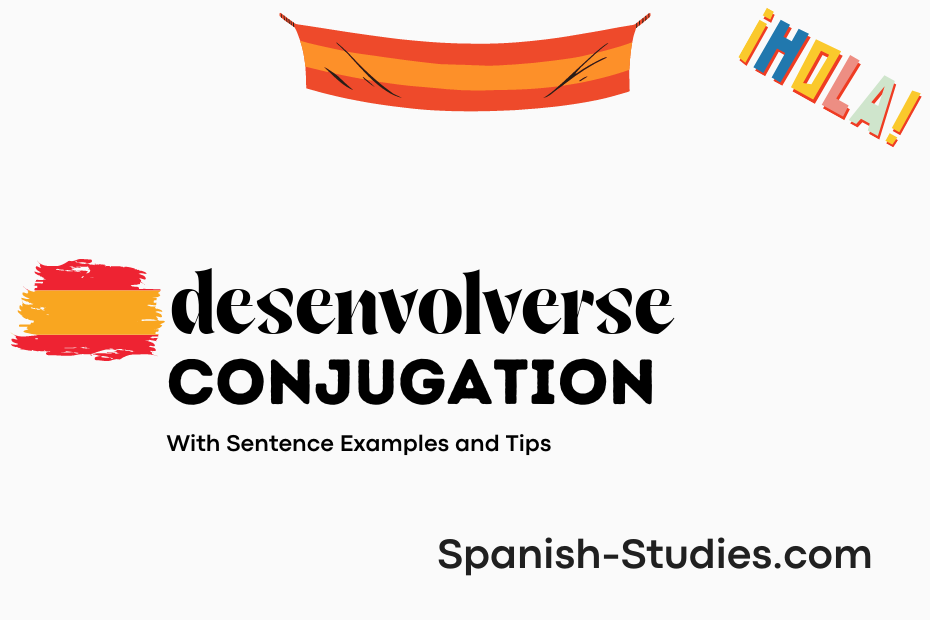 spanish conjugation of desenvolverse
