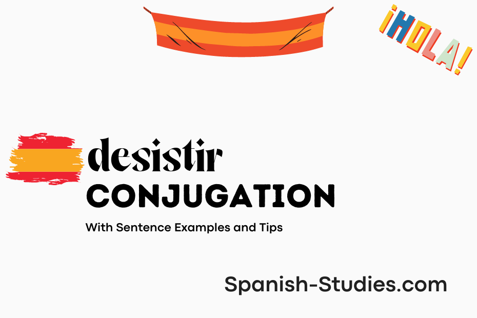 spanish conjugation of desistir