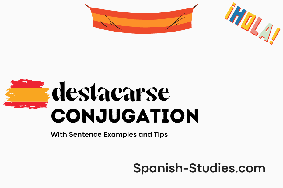 spanish conjugation of destacarse