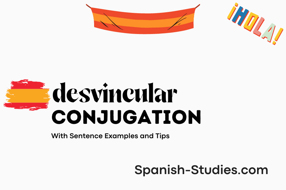 spanish conjugation of desvincular