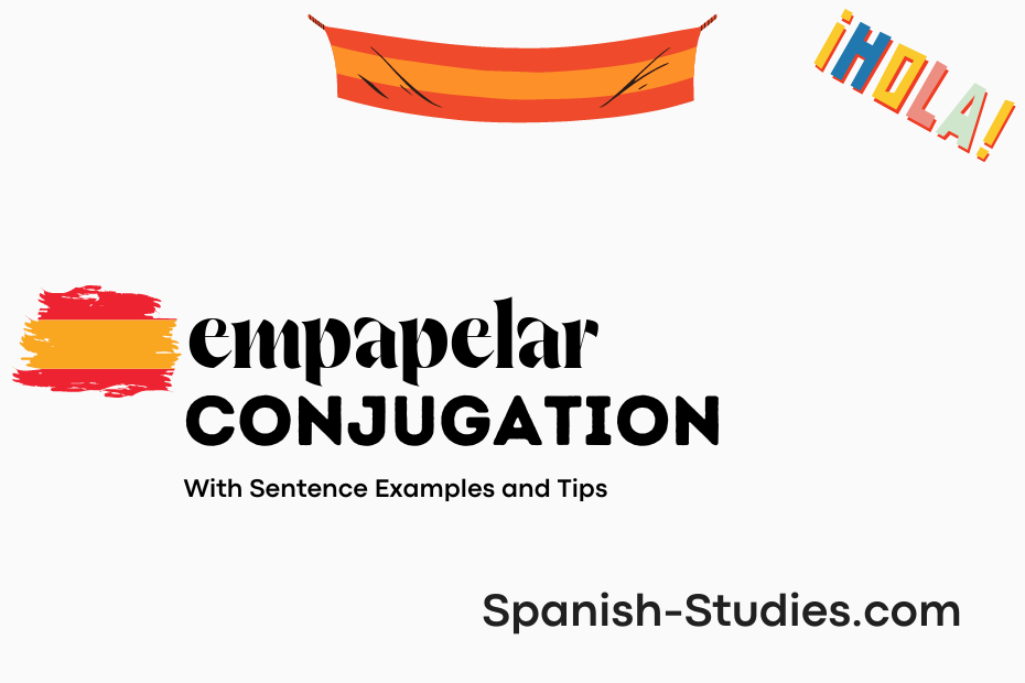 spanish conjugation of empapelar