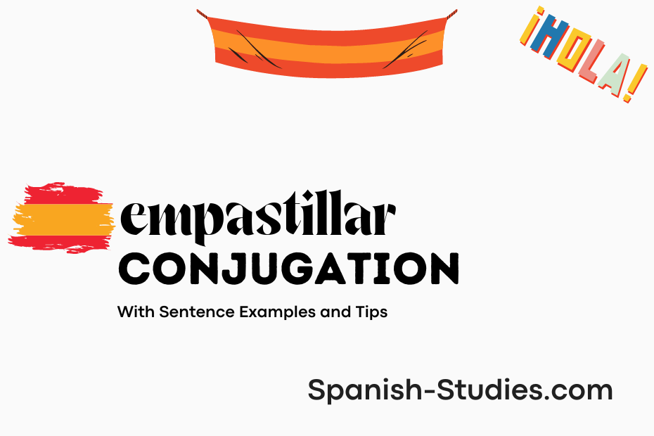 spanish conjugation of empastillar