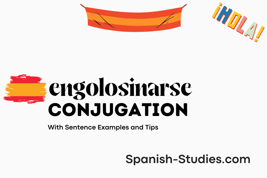 spanish conjugation of engolosinarse