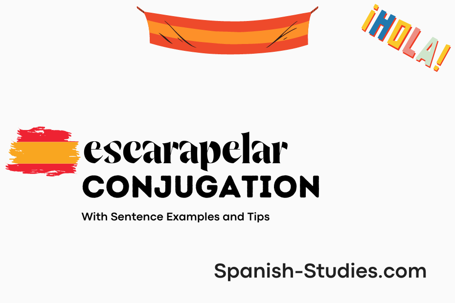 spanish conjugation of escarapelar