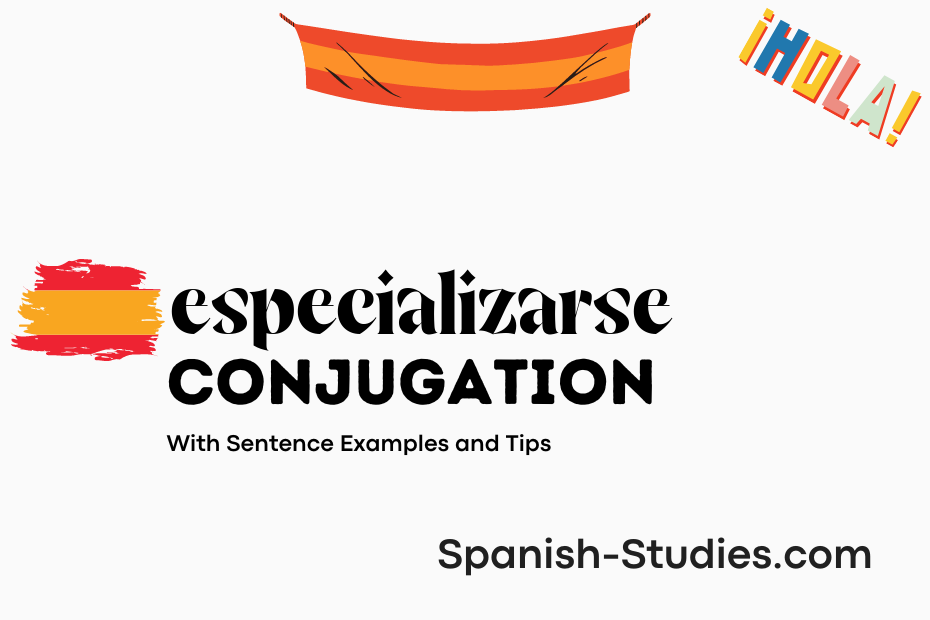 spanish conjugation of especializarse