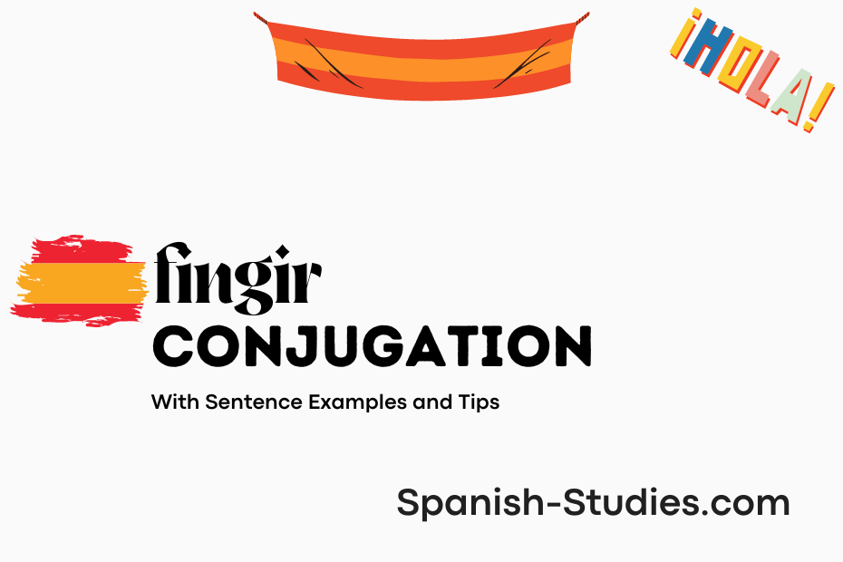 spanish conjugation of fingir