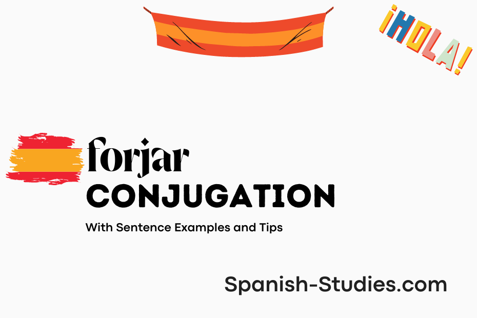 spanish conjugation of forjar