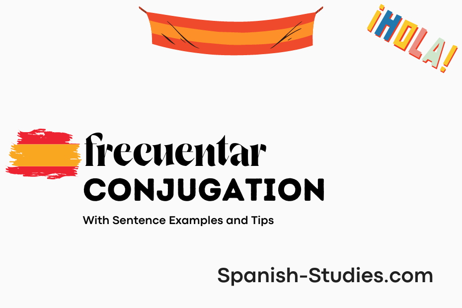 spanish conjugation of frecuentar