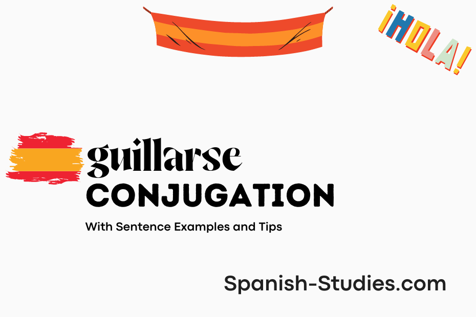 spanish conjugation of guillarse
