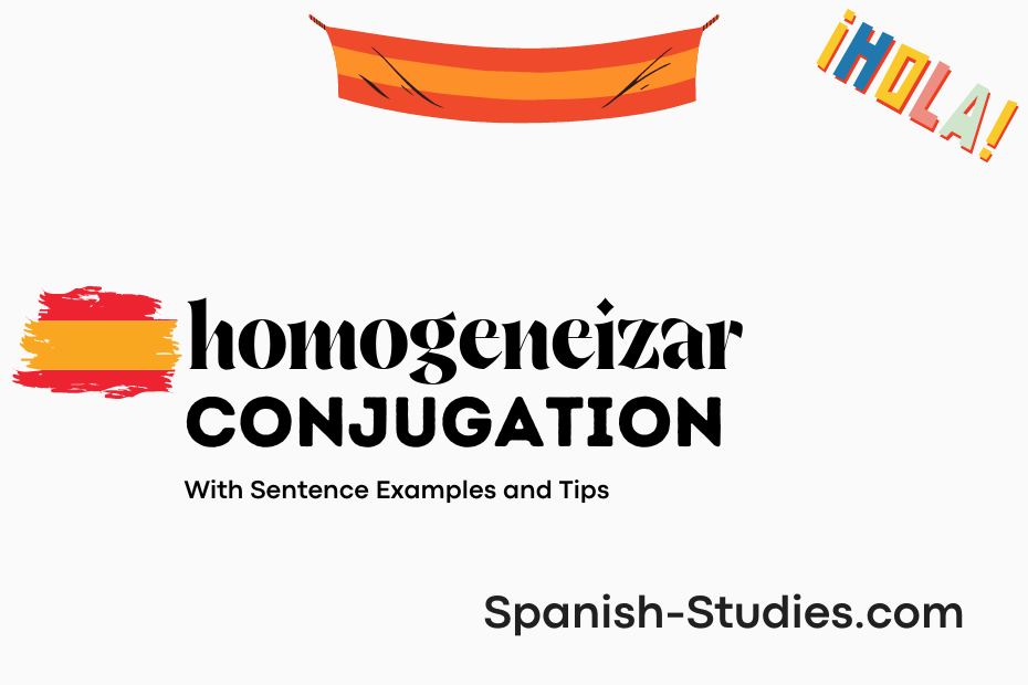 spanish conjugation of homogeneizar