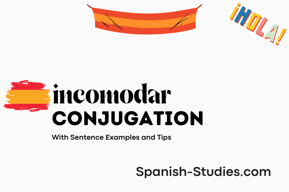 spanish conjugation of incomodar
