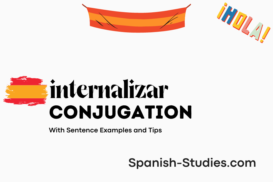 spanish conjugation of internalizar