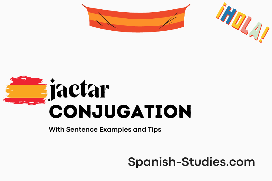 spanish conjugation of jactar